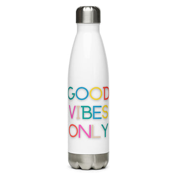Good Vibes Only Stainless Steel Water Bottle