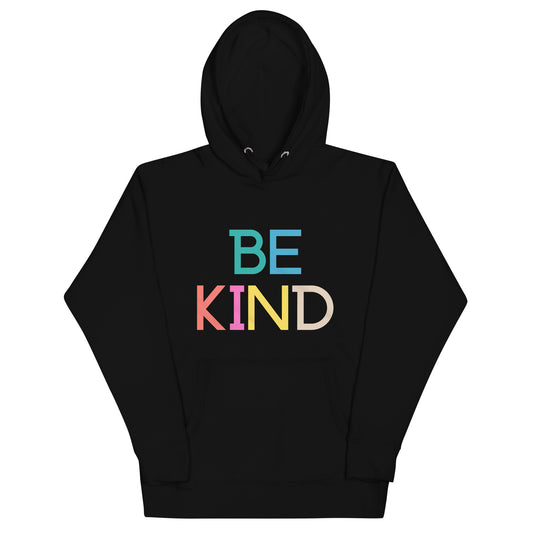 Be Kind Unisex Premium Exta Soft Hoodie