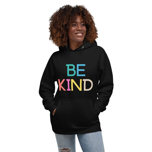 Be Kind Unisex Premium Exta Soft Hoodie