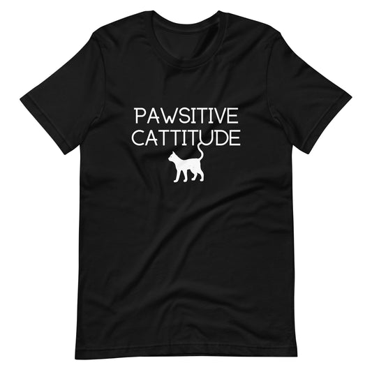 Pawsitive Cattitude Unisex T-Shirt