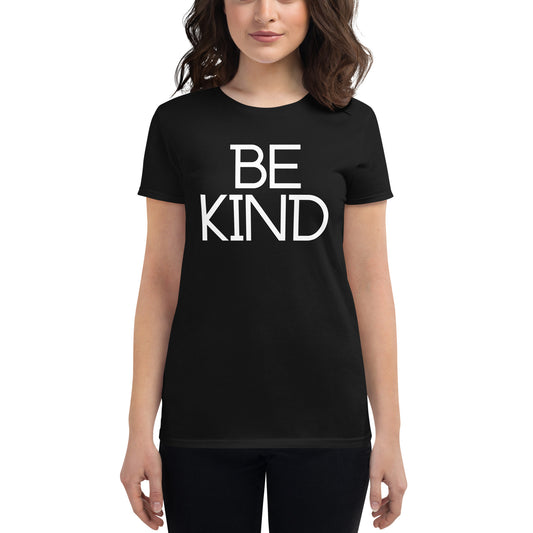Be Kind Women's Short Sleeve T-Shirt