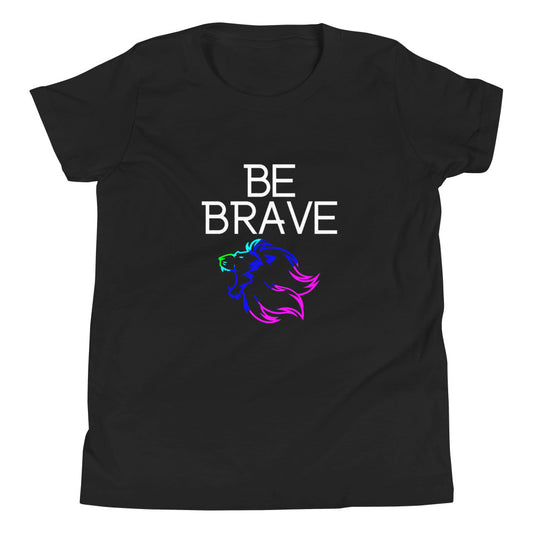 Be Brave Youth Short Sleeve T-Shirt