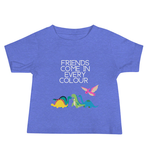 Friends Come in Every Colour Baby Jersey Short Sleeve T-Shirt
