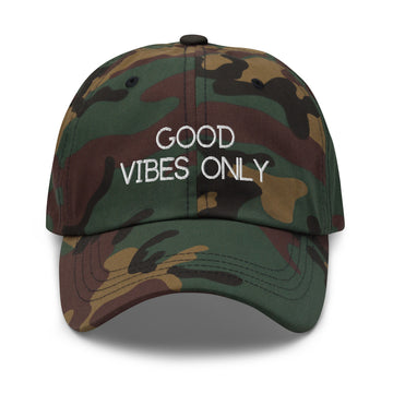 Good Vibes Only Classic Dad Baseball Hat