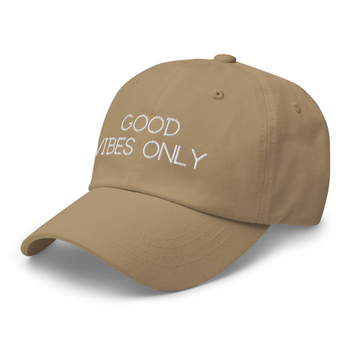 Good Vibes Only Classic Dad Baseball Hat