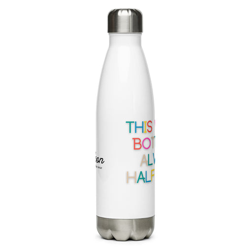 Half Full (Rainbow) Stainless Steel Water Bottle
