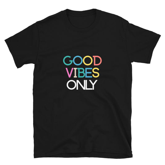 Good Vibes Only (Rainbow) Short-Sleeve Unisex T-Shirt