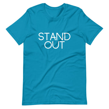 Stand Out Unisex T-Shirt