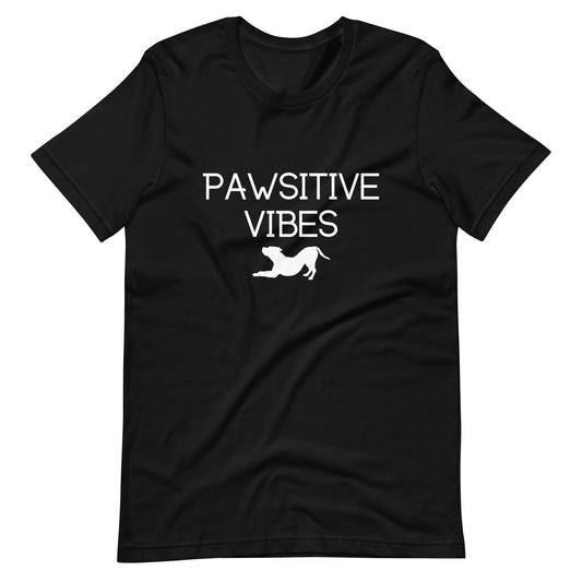 Pawsitive Vibes (Dog) Unisex T-Shirt