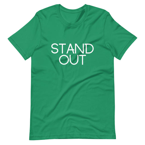 Stand Out Unisex T-Shirt