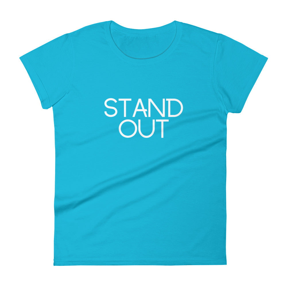 Stand Out Women's Short Sleeve T-Shirt