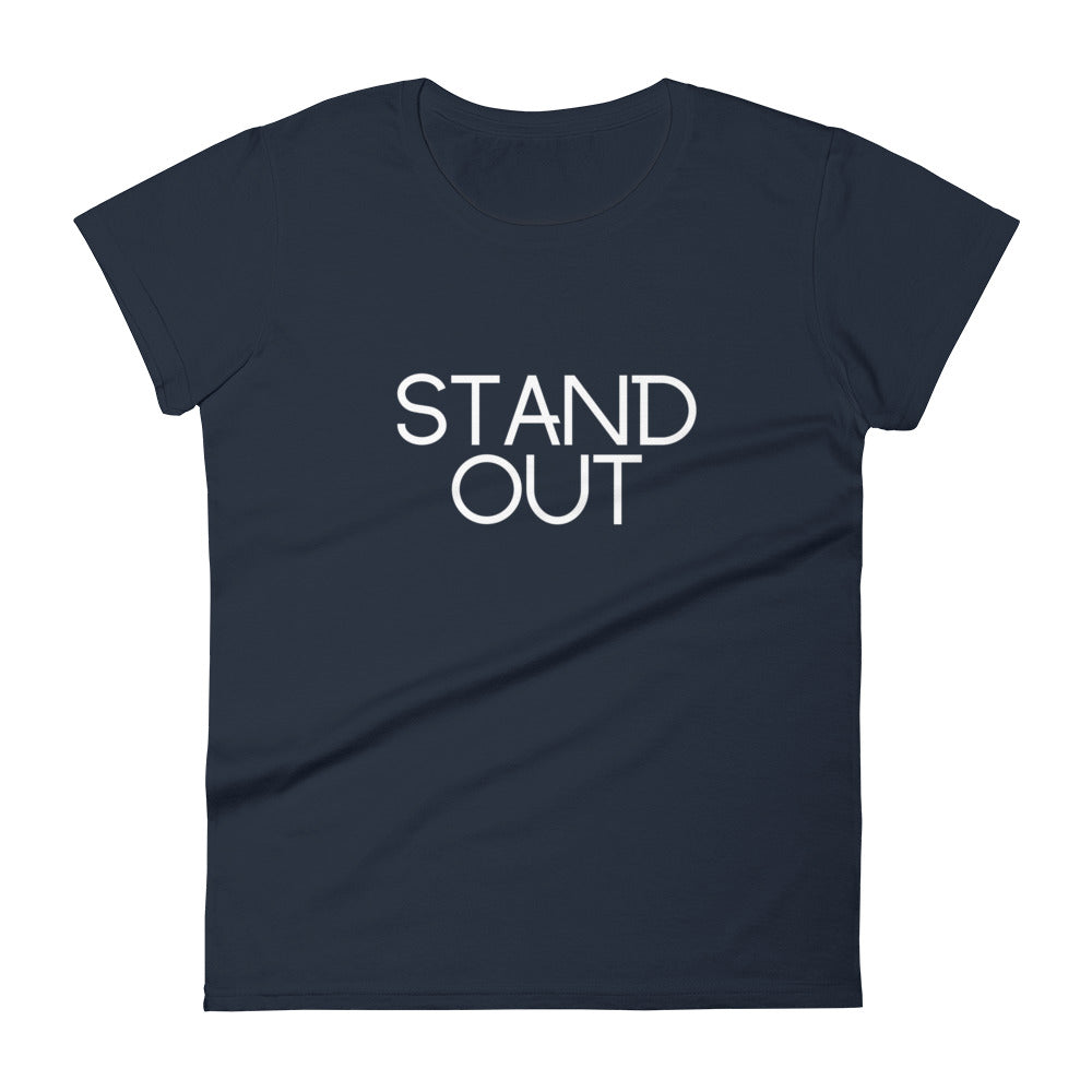 Stand Out Women's Short Sleeve T-Shirt