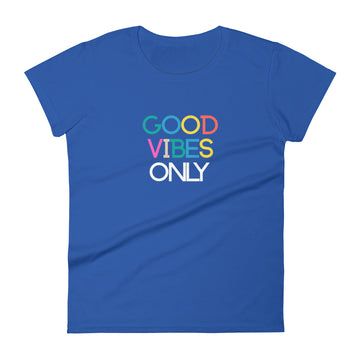 Good Vibes Only (Rainbow) Women's Short Sleeve T-Shirt