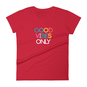 Good Vibes Only (Rainbow) Women's Short Sleeve T-Shirt