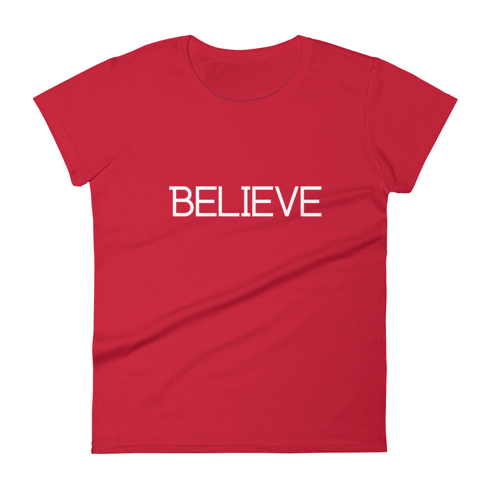 Believe Women's Short Sleeve T-Shirt