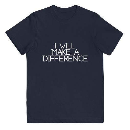 I Will Make a Difference Youth Jersey T-Shirt